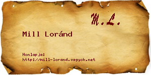 Mill Loránd névjegykártya