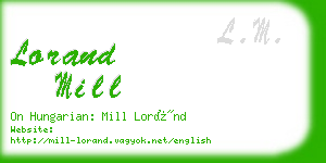 lorand mill business card